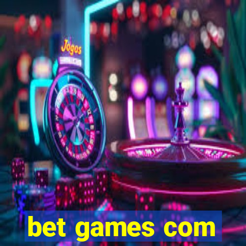 bet games com